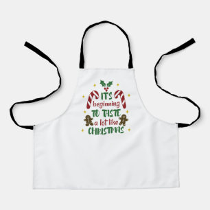 Es fängt an, so viel wie Weihnachten zu schmecken Schürze