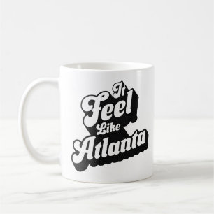 Es fühlt sich an wie Atlanta Urban Hiphop Retro Ge Kaffeetasse