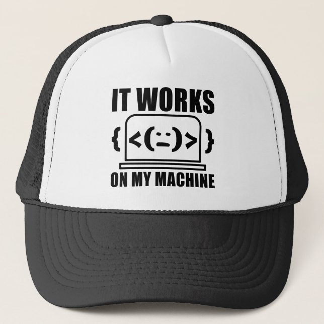Es funktioniert auf meiner Maschine Funny Coder un Truckerkappe (Vorderseite)