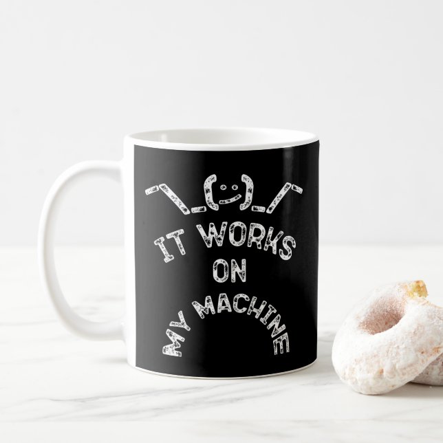Es funktioniert auf meiner Maschine - Funny IT Pro Kaffeetasse (Mit Donut)