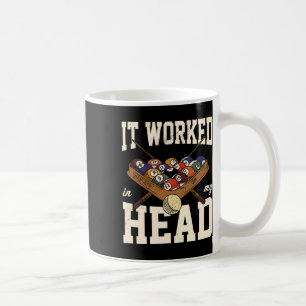 Es funktionierte in meinem Kopf Billard Player Sno Kaffeetasse