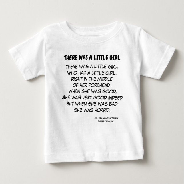 ES GAB EIN KLEINES MÄDCHENGedicht Baby T-shirt (Vorderseite)