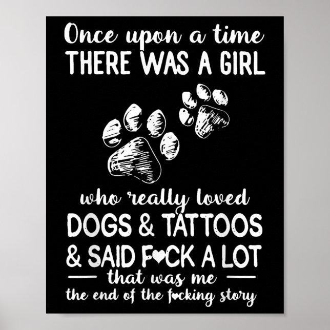 Es gab ein Mädchen, das Hunde und Tattoos wirklich Poster (Vorne)