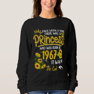 Es gab eine Prinzessin Geboren im Jahr 1967 Sonnen Sweatshirt