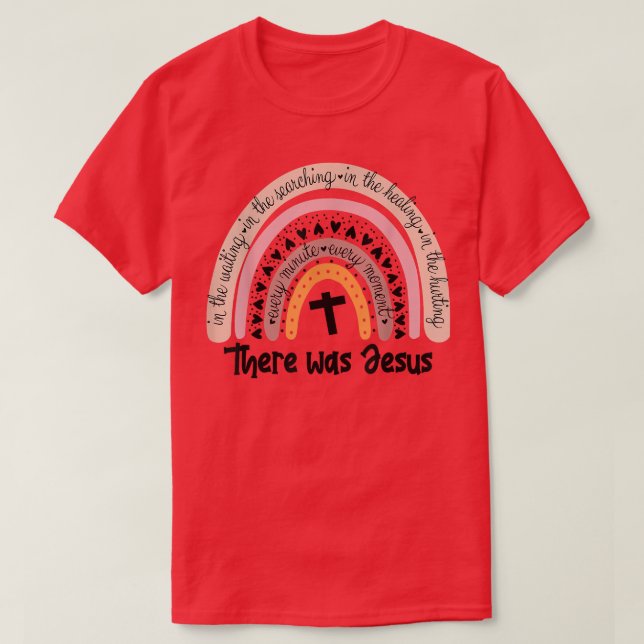 Es gab Jesus Unise Christliche religiöse Regenboge T-Shirt (Design vorne)