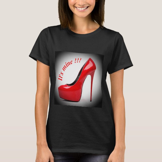 Es gehört mir:) T-Shirt (Vorderseite)