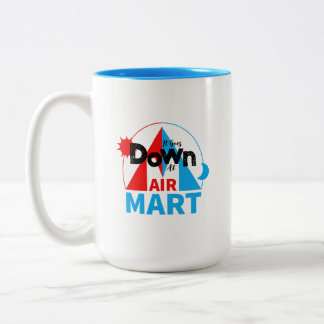 Es geht am Air Mart runter - Offizielle Tasse