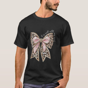 Es geht mir gut mit meiner Seele Glaube Kokette Sc T-Shirt
