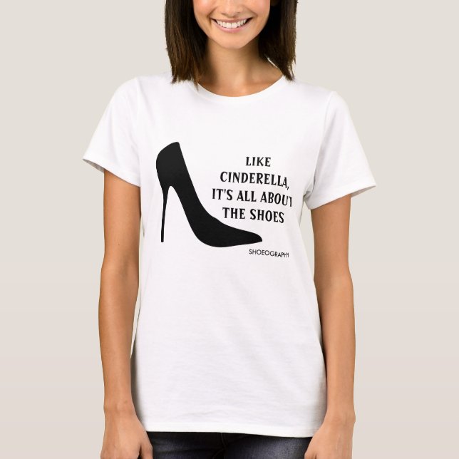 ES GEHT UM DIE SCHUHE T-Shirt (Vorderseite)