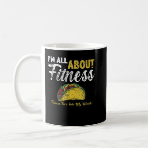 Es geht um Fitness Fitness Taco in den Mund Kaffeetasse