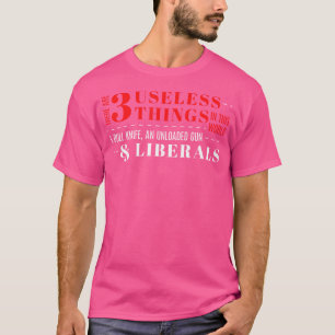 Es gibt 3 nutzlose Dinge Dull Knife entladen Gun T-Shirt