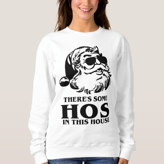 Es gibt ein paar Hos in diesem Haus - sonnige Weih Sweatshirt (Vorderseite)