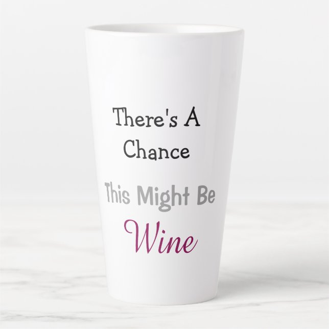 Es gibt eine Chance, dass dieser Wein sein könnte Milchtasse (Vorderseite)