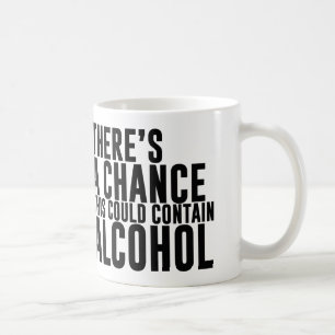 Es gibt eine Möglichkeit, die dieses Alkohol Kaffeetasse