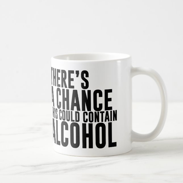 Es gibt eine Möglichkeit, die dieses Alkohol Kaffeetasse (Rechts)