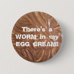 Es gibt einen WURM in meiner EI-CREME! Button