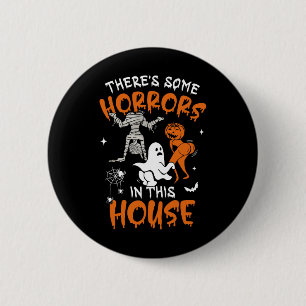 Es gibt einige Horror in diesem Haus Ghost Pumpkin Button