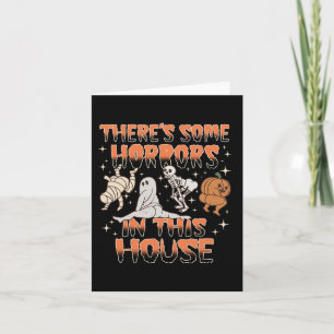 Es gibt einige Horror in diesem Haus Halloween-Ges Karte