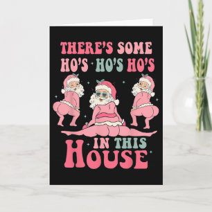 Es gibt einige Hos in diesem Haus Weihnachten Pink Karte