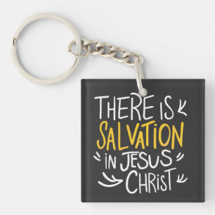 Es gibt Errettung in Jesus Christus Schlüsselanhänger
