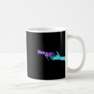 Es gibt Hilfe und Hoffnung Suizidbewusstsein Menta Kaffeetasse