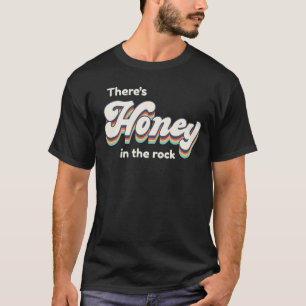 Es gibt Honig im Christlichen Glauben an das Rockg T-Shirt