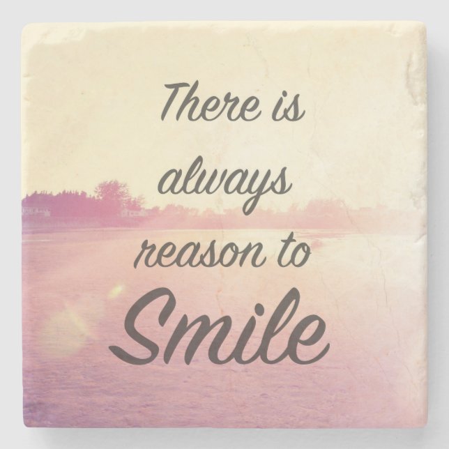 Es gibt immer Grund zu lächeln Steinuntersetzer (Vorderseite)