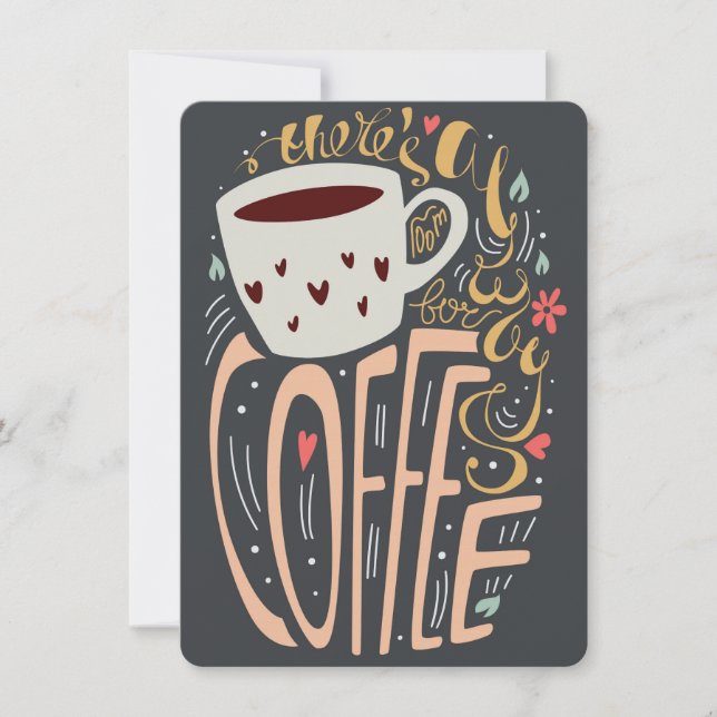 Es gibt immer Raum für Kaffeetypografie (Vorderseite)