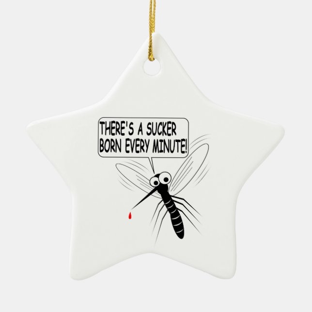 Es gibt jede Minute einen Saucker Geboren Keramik Ornament (Vorne)