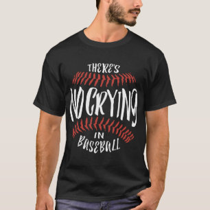 Es gibt kein Schreien Baseball-im lustigen T-Shirt
