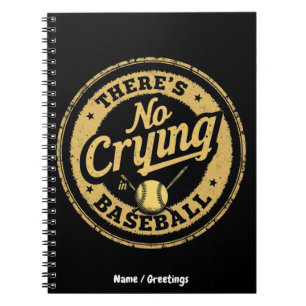 Es gibt kein Weinen im Baseball Lustiger Spieltag Notizblock