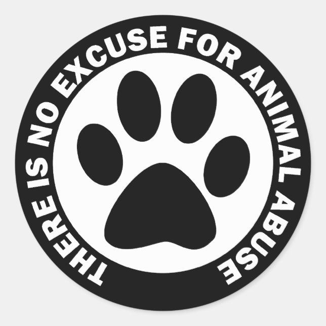 Es gibt keine Entschuldigung für Tiermissbrauch Runder Aufkleber (Vorderseite)