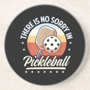 Es gibt keine Entschuldigung im Pickleball Getränkeuntersetzer