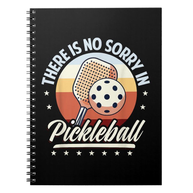 Es gibt keine Entschuldigung im Pickleball Notizblock (Vorderseite)