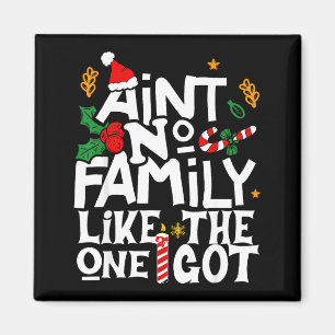 Es gibt keine Familie wie die, die ich zu Weihnach Magnet