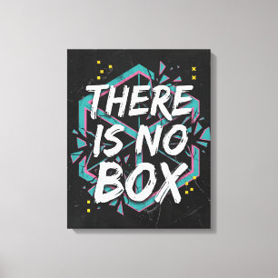 Es gibt keine kreative Denkweise außerhalb der Box Leinwanddruck