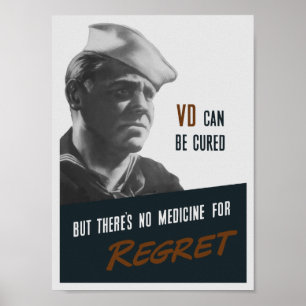 Es gibt keine Medizin für Bedauern - Propaganda Poster