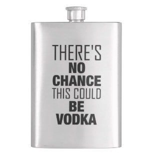 Es gibt keine Möglichkeit, die dieser Wodka sein Flachmann