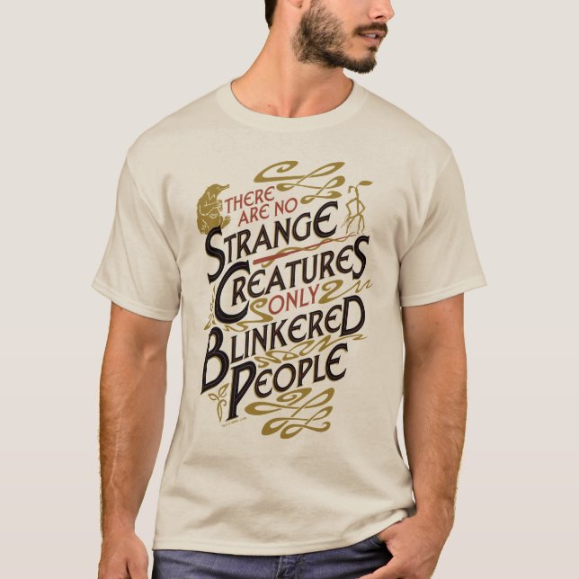 Es gibt keine seltsamen Kreaturen T-Shirt (Vorderseite)