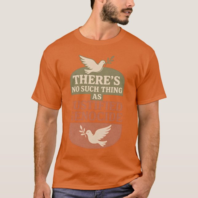 ES GIBT KEINE SO GERECHTFERTIGTE GEGENSTÄNDE T-Shirt (Vorderseite)