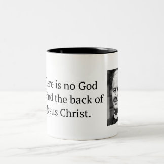 Es gibt keinen Gott hinter dem hinteren Thomas F Zweifarbige Tasse