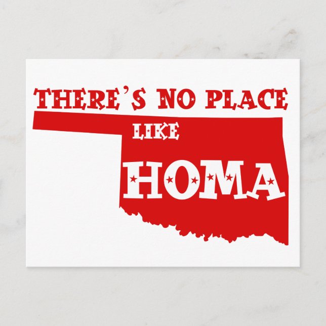 Es gibt keinen Ort wie Homa Oklahoma Postkarte (Vorderseite)