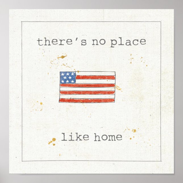 Es gibt keinen Ort wie Zuhause | Flagge der USA Poster (Vorne)