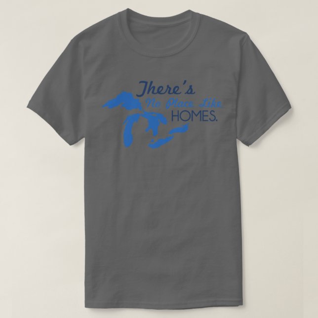 Es gibt keinen Ort wie ZUHAUSE T-Shirt (Design vorne)