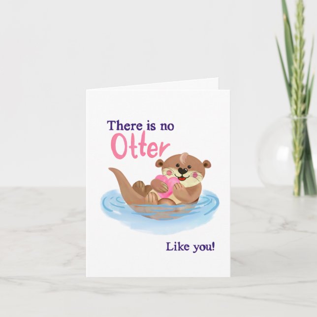 Es gibt keinen OTTER wie Sie - Tierpuffer Karte (Vorderseite)