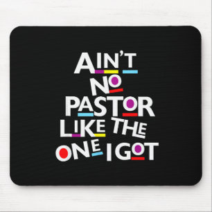 Es gibt keinen Pastor wie den, den ich habe Mousepad