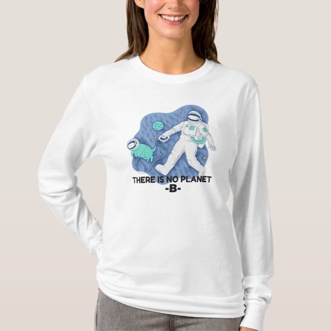 Es gibt keinen Planet B - Earth Day (Sketchy Textu T-Shirt (Vorderseite)