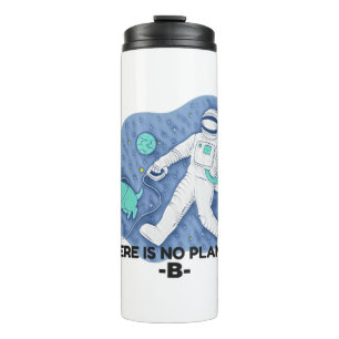 Es gibt keinen Planet B - Earth Day (Sketchy Textu Thermosbecher