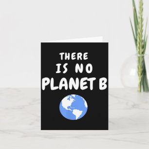 Es gibt keinen Planeten B _4 Karte