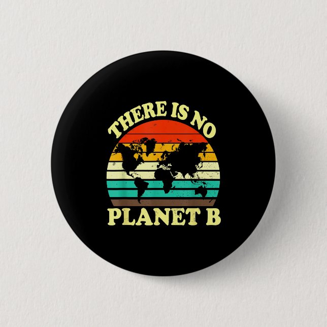 Es gibt keinen Planeten B  Button (Vorderseite)